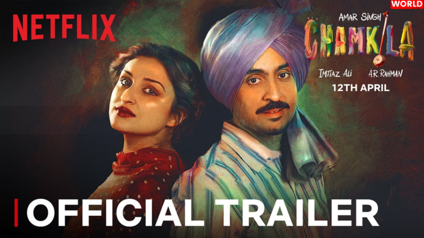The explosive trailer of 'Amar Singh Chamkila' released on Netflix, the pairing of Diljit Dosanjh and Parineeti Chopra created a stir!